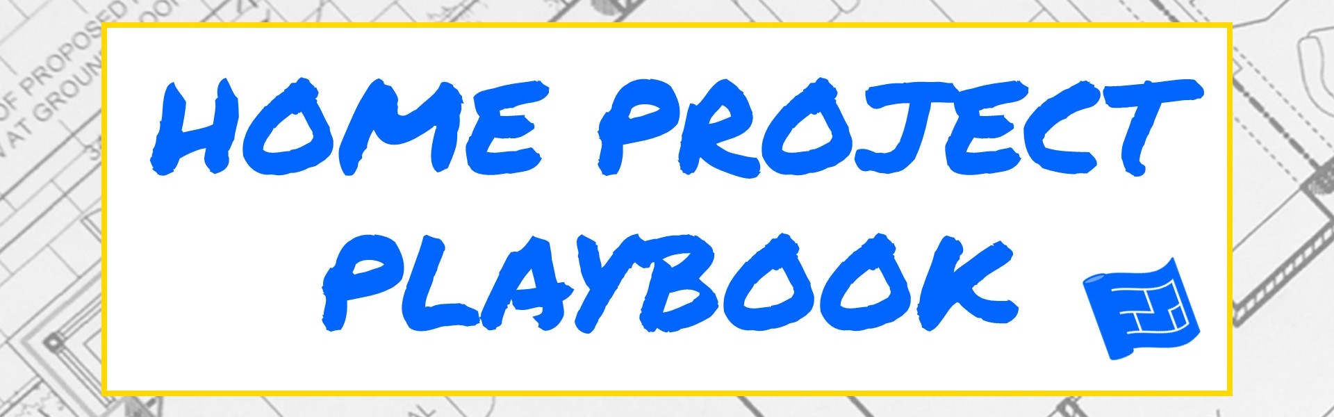 home project playbook banner